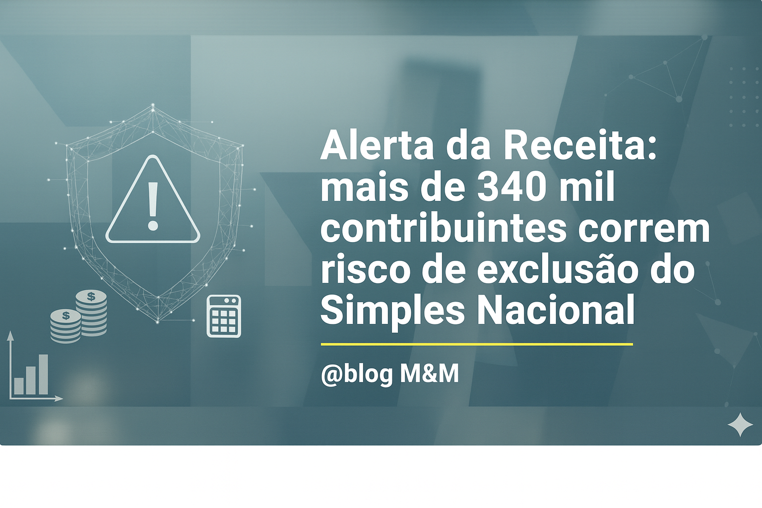 Alerta da Receita: mais de 340 mil contribuintes correm risco de exclusão do Simples Nacional.