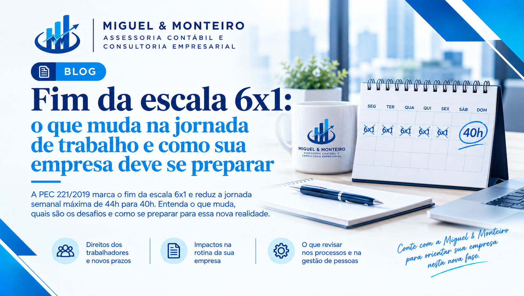 Fim da escala 6x1: o que muda para as empresas em 2026 e 2027